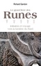 Richard Gandon - Le grand livre des Runes - Initiation et voyage vers la lumière du Nord.
