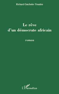 Le rêve d'un démocrate africain