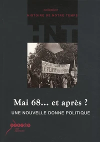 Mai 68... et après ?