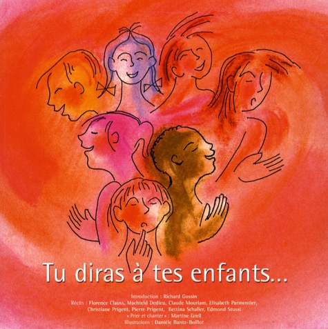 Richard Gossin - Tu diras à tes enfants....