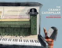 Richard Graham - The Cranky Caterpillar.