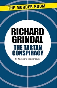 Richard Grindal - The Tartan Conspiracy.