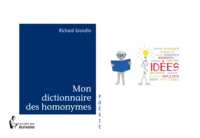 Richard Grondin - Mon dictionnaire des homonymes.