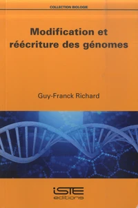 Modification et réécriture des génomes