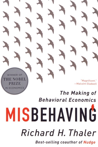 Misbehaving. The Making of Behavioral Economics