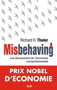 Téléchargement gratuit du catalogue de livres Misbehaving  - Les découvertes de l'économie comportementale par Richard H. Thaler 