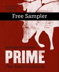 Richard H Turner - PRIME: The Beef Cookbook.