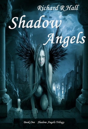  Richard Hall - Shadow Angels.