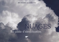 Richard Hamblyn - Nuages - Le guide d'identification.