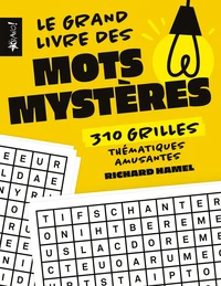 Le grand livre des mots mystères