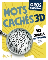 Richard Hamel - Mots cachés 3D - 90 grilles multifacettes.