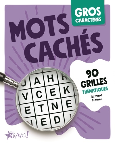 Mots cachés. 90 grilles thématiques Edition en gros caractères