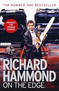 Richard Hammond - On The Edge - My Story.