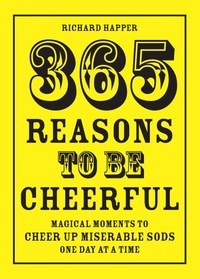 Richard Happer - 365 Reasons To Be Cheerful.