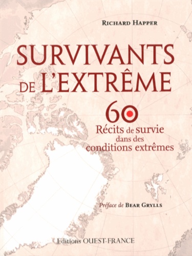 Richard Happer - Survivants de l'extrême.