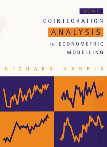 Richard Harris - Using Cointegration Analysis In Econometric Modelling.