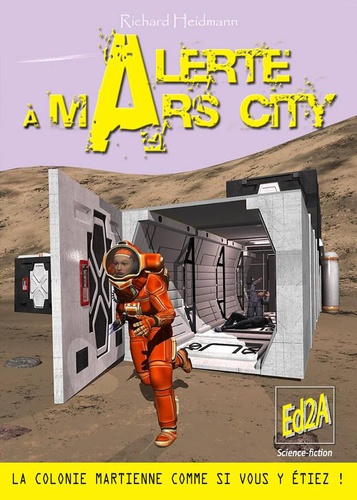 Richard Heidmann - Alerte à Mars City.