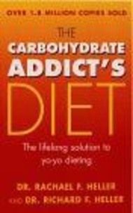 Richard Heller - The Carbohydrate Addict's Diet.