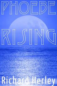 Phoebe Rising