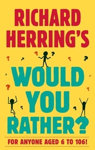 Richard Herring - Richard Herring's Would You Rather?.