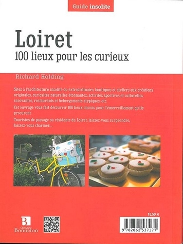 Loiret. 100 lieux pour les curieux