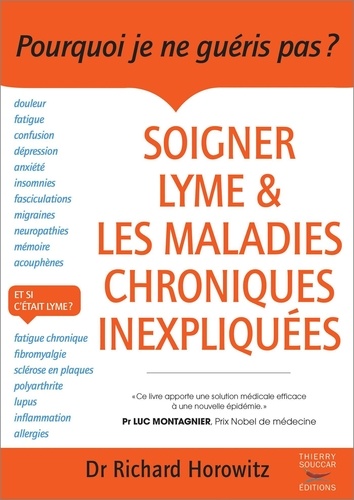 Soigner Lyme & les maladies chroniques inexpliquées