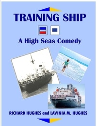  Richard Hughes et  Lavinia M. Hughes - Training Ship.