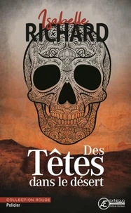 Des têtes dans le désert