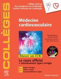 Téléchargements gratuits livres populaires Médecine cardio-vasculaire  par Richard Isnard, Dominique Lacroix, Jean-Noël Trochu (French Edition) 9782294763328