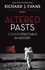 Altered Pasts. Counterfactuals in History