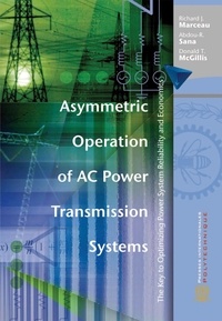 Richard j. Marceau et Abdou-R Sana - Asymmetric operation of ac power transmission system.