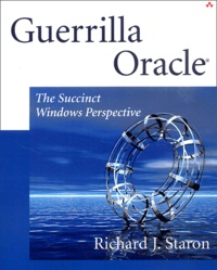 Richard-J Staron - Guerrilla Oracle. The Succint Windows Perspective. Cd-Rom Included.