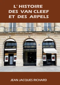 L'histoire des van cleef et des arpels