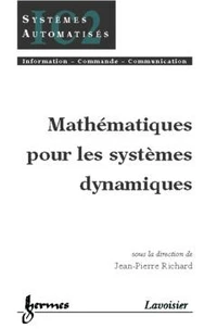 Mathematiques Pour Les Systemes Dynamiques