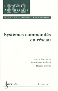 Systèmes commandés en réseau