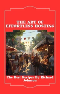 The Art of effortless cooking
