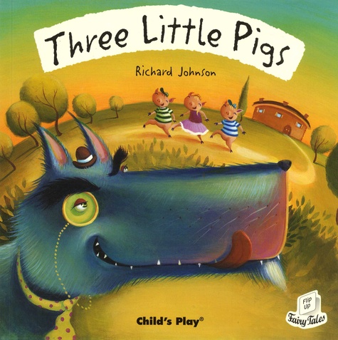 Richard Johnson - Three Little Pigs.