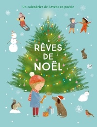 Richard Jones - Rêves de Noël - Un calendrier de l'Avent en poésie.