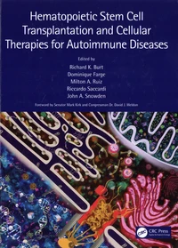 Hematopoietic Stem Cell, Transplantation and Cellular, Therapies for Autoimmune Diseases