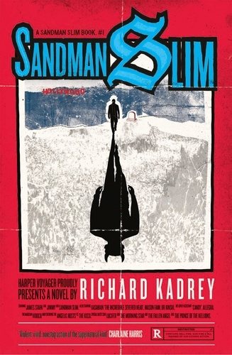 Richard Kadrey - Sandman Slim.