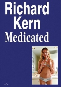 Richard Kern - Medicated.