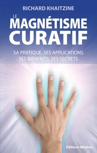 Le magnétisme curatif