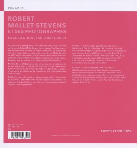 Robert Mallet-Stevens et ses photographes. La collection Jean-Louis Cohen