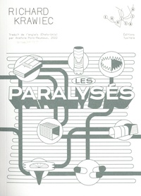 Richard Krawiec - Les paralysés.