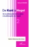 Richard Kroner - De Kant à Hegel - Volume 2, De la philosophie de la nature à la philosophie de l'esprit.