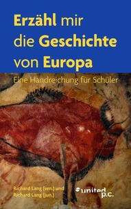 Erzähl mir die Geschichte von Europa