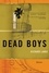 Dead Boys. Stories