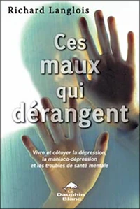 Ces maux qui dérangent...