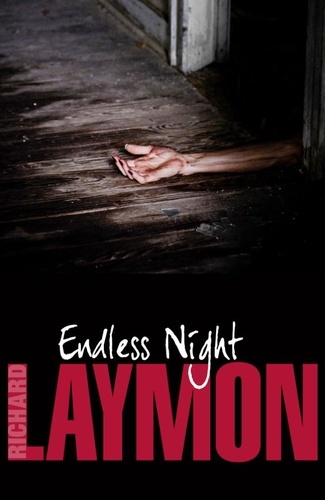 Endless Night. A terrifying novel of murder and desire