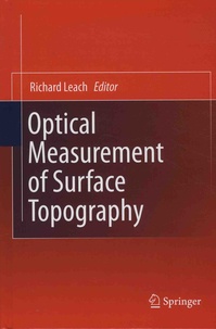 Richard Leach - Optical Measurement of Surface Topography.